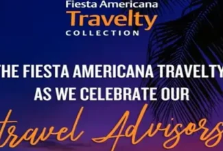 Fiesta Americana Launches Exclusive Advisor Rewards